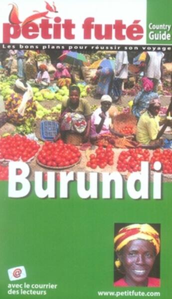 Couverture du livre « Burundi (édition 2007) » de Collectif Petit Fute aux éditions Le Petit Fute