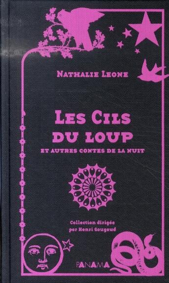 Couverture du livre « Les cils du loup et autres contes de la nuit » de Nathalie Leone aux éditions Panama