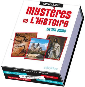 Couverture du livre « Mystères de l'histoire en 365 jours ; l'année à bloc » de  aux éditions Play Bac