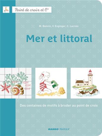 Couverture du livre « Mer et littoral » de Bonnin/Enginger aux éditions Mango