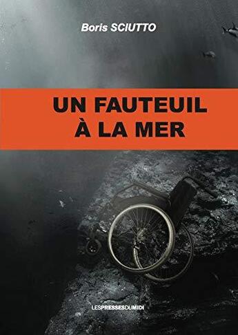 Couverture du livre « Un fauteuil à la mer » de Boris Sciutto aux éditions Presses Du Midi