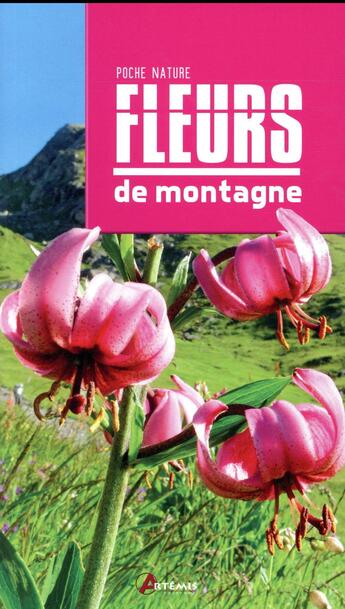 Couverture du livre « Fleurs de montagne » de  aux éditions Artemis