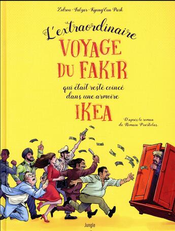 Couverture du livre « L'extraordinaire voyage du fakir qui était resté coincé dans un armoire Ikéa » de Falzar et Zidrou aux éditions Jungle