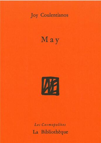 Couverture du livre « May » de Joy Coulentianos aux éditions La Bibliotheque