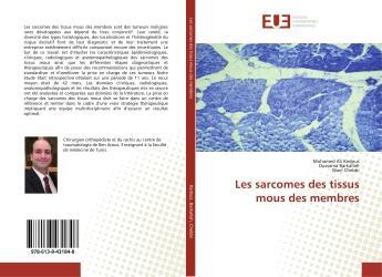 Couverture du livre « Les sarcomes des tissus mous des membres » de Mohamed Ali Kedous aux éditions Editions Universitaires Europeennes