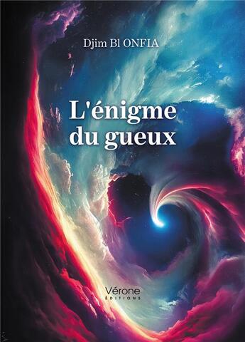 Couverture du livre « L'énigme du gueux » de Djim Bl Onfia aux éditions Verone