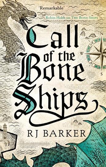 Couverture du livre « CALL OF THE BONE SHIPS - THE TIDE CHILD TRILOGY » de Rj Barker aux éditions Orbit Uk