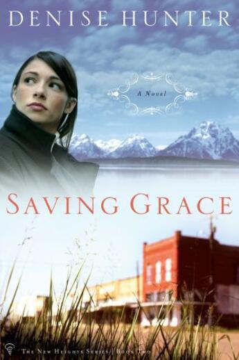 Couverture du livre « Saving Grace » de Hunter Denise aux éditions Howard Books