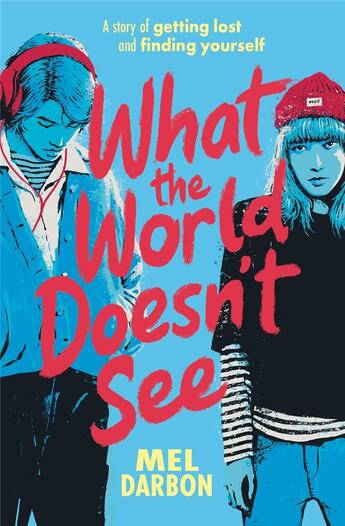 Couverture du livre « What the world doesn't see » de Mel Darbon aux éditions Usborne