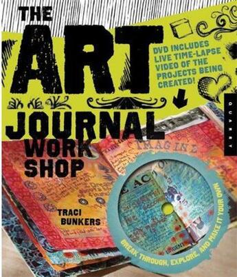 Couverture du livre « The art journal workshop » de Bunkers Traci aux éditions Quarry