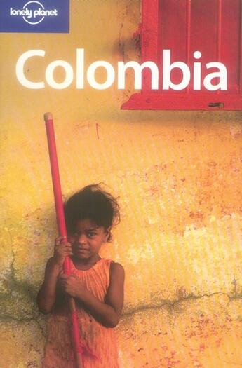 Couverture du livre « Colombia (4e édition) » de Michael Kohn aux éditions Lonely Planet France
