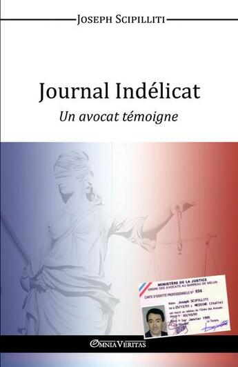 Couverture du livre « Journal indélicat » de Joseph Scipilliti aux éditions Omnia Veritas