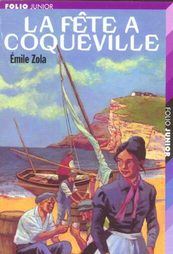 Couverture du livre « La fete a coqueville et autres nouvelles » de Émile Zola aux éditions Gallimard-jeunesse