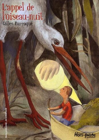 Couverture du livre « L'appel de l'oiseau-nuit » de Gilles Barraque aux éditions Gallimard-jeunesse