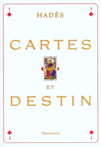 Couverture du livre « Cartes Et Destin » de Alain Hades aux éditions Flammarion