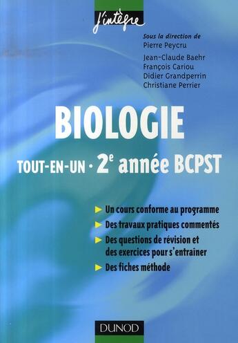 Couverture du livre « Biologie ; BCPST 2e année ; tout-en-un » de Pierre Peycru aux éditions Dunod