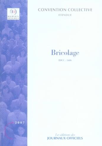 Couverture du livre « Bricolage » de Djo-Direction Des Jo aux éditions Direction Des Journaux Officiels