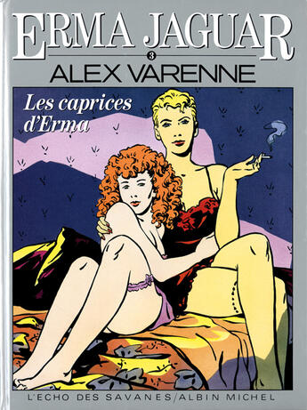 Couverture du livre « Erma Jaguar t.3 ; les caprices d'Erma » de Alex Varenne aux éditions Drugstore