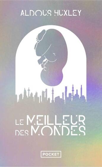 Couverture du livre « Le meilleur des mondes » de Aldous Huxley aux éditions Pocket