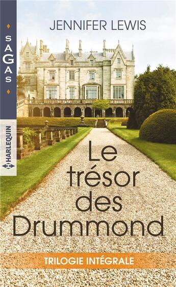 Couverture du livre « Le tresor des drummond - un homme a conquerir - intenses retrouvailles - par devoir, par amour... » de Jennifer Lewis aux éditions Harlequin