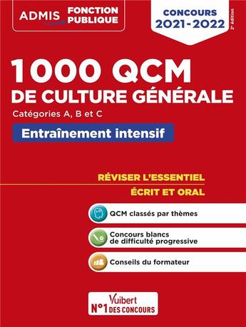 Couverture du livre « 1000 QCM de culture générale : concours de la fonction publique ; catégories A, B et C (édition 2021/2022) » de Olivier Bellego et Remi Peres et Melanie Hoffert aux éditions Vuibert