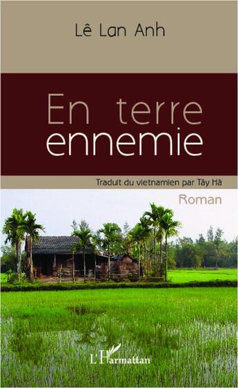 Couverture du livre « En terre ennemie » de Le Lan Anh aux éditions L'harmattan