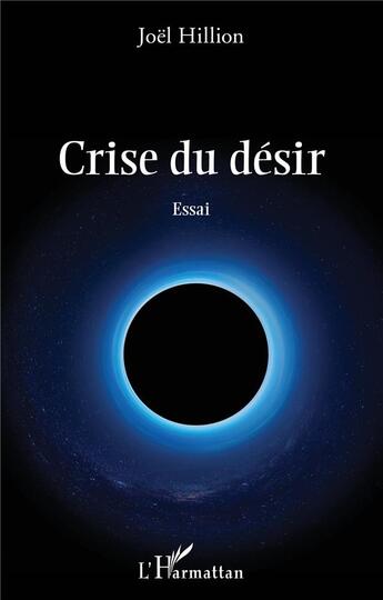 Couverture du livre « Crise du désir » de Joel Hillion aux éditions L'harmattan