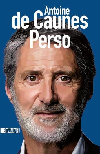 Couverture du livre « Perso » de Antoine De Caunes aux éditions Sonatine