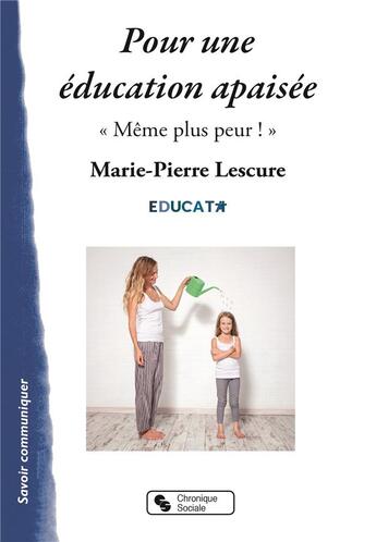 Couverture du livre « Pour une éducation apaisée ; 