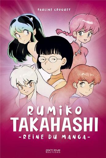 Couverture du livre « Dans la mythologie de Rumiko Takahashi » de  aux éditions Pix'n Love