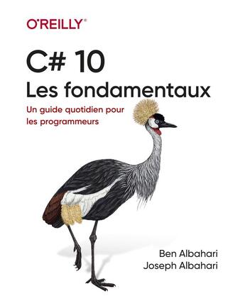 Couverture du livre « C# : les fondamentaux » de Joseph Albahari et Ben Albahari aux éditions First Interactive