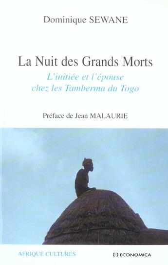 Couverture du livre « NUIT DES GRANDS MORTS (LA) » de Sewane/Dominique aux éditions Economica