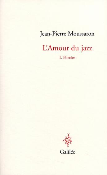 Couverture du livre « L'amour du jazz » de Moussaron J P aux éditions Galilee