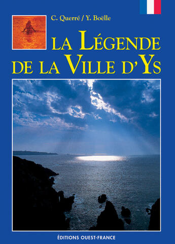 Couverture du livre « La légende de la ville d'ys » de Querre/Boelle aux éditions Ouest France