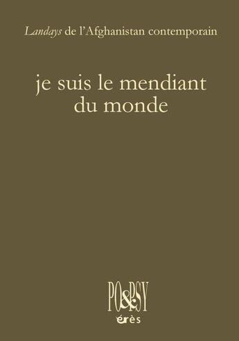 Couverture du livre « Je suis le mendiant du monde » de  aux éditions Eres