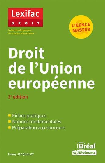 Couverture du livre « Droit de l'union européenne » de Jacquelot Fanny et Christophe Sinnassamy aux éditions Breal