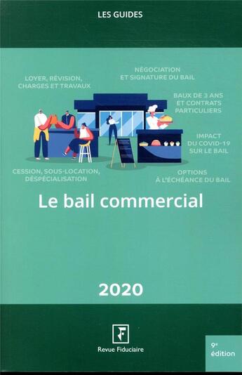 Couverture du livre « Bail commercial 2020 » de Revue Fiduciaire aux éditions Revue Fiduciaire