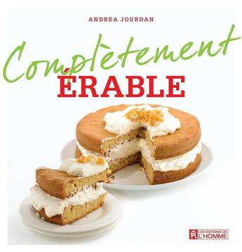 Couverture du livre « Completement erable » de Andrea Jourdan aux éditions Les Éditions De L'homme