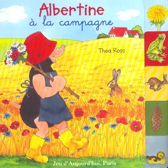 Couverture du livre « Albertine A La Campagne » de Thea Ross aux éditions Petit Jour