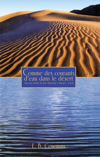 Couverture du livre « Comme des courants d'eau dans le désert » de L.B. Cowman aux éditions Vida