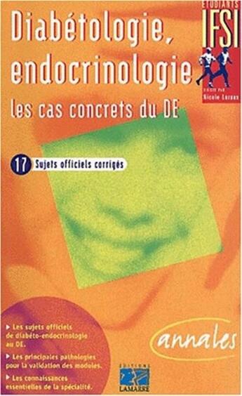 Couverture du livre « Diabeto endocrinologie les cas concrets du d.e. » de Editions Lamarre aux éditions Lamarre