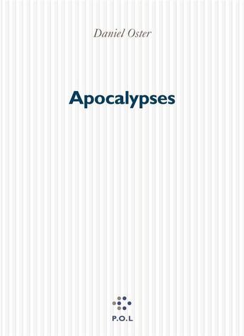 Couverture du livre « Apocalypses » de Daniel Oster aux éditions P.o.l