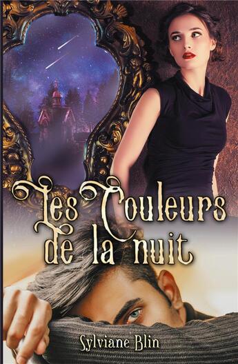 Couverture du livre « Les couleurs de la nuit » de Sylviane Blin aux éditions Books On Demand