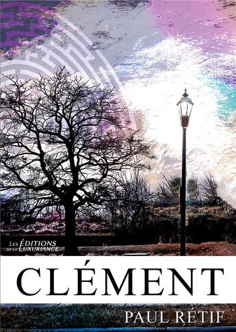 Couverture du livre « Clément » de Paul Retif aux éditions Books On Demand