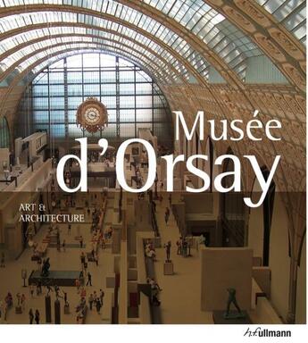 Couverture du livre « Musee d'orsay » de Gartner Peter aux éditions Ullmann