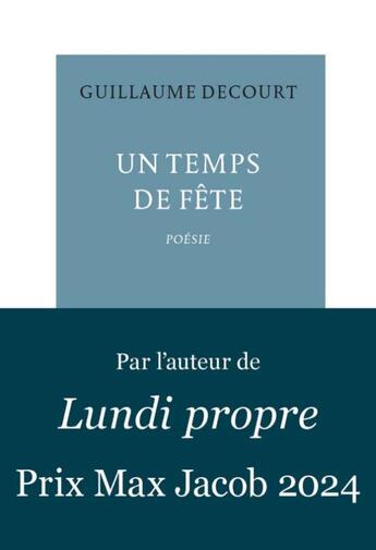 Couverture du livre « Un temps de fête » de Guillaume Decourt aux éditions Table Ronde