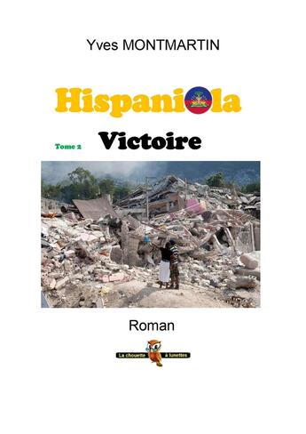 Couverture du livre « HISPANIOLA T2 Victoire » de Yves Montmartin aux éditions Yves Montmartin