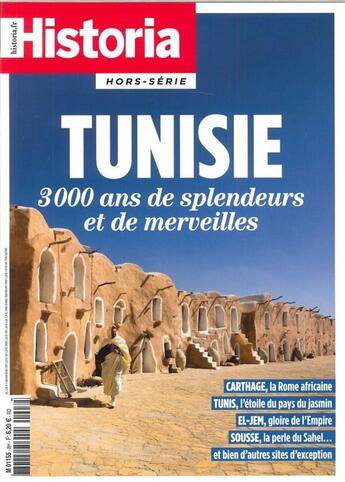 Couverture du livre « Historia hs tunisie 3000 ans de splendeurs et merveilles juillet 2017 » de  aux éditions L'histoire