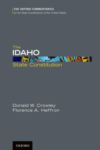 Couverture du livre « The Idaho State Constitution » de Heffron Florence A aux éditions Oxford University Press Usa