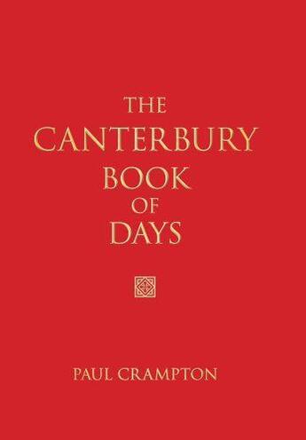 Couverture du livre « The Canterbury Book of Days » de Crampton Paul aux éditions History Press Digital